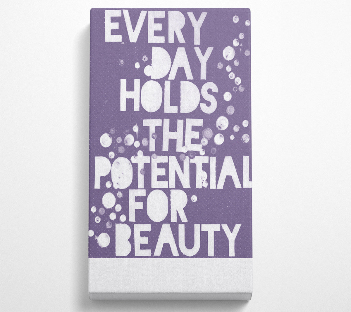 Motivational Quote Every Day Holds The Potential Lilac Canvas Wall Art
