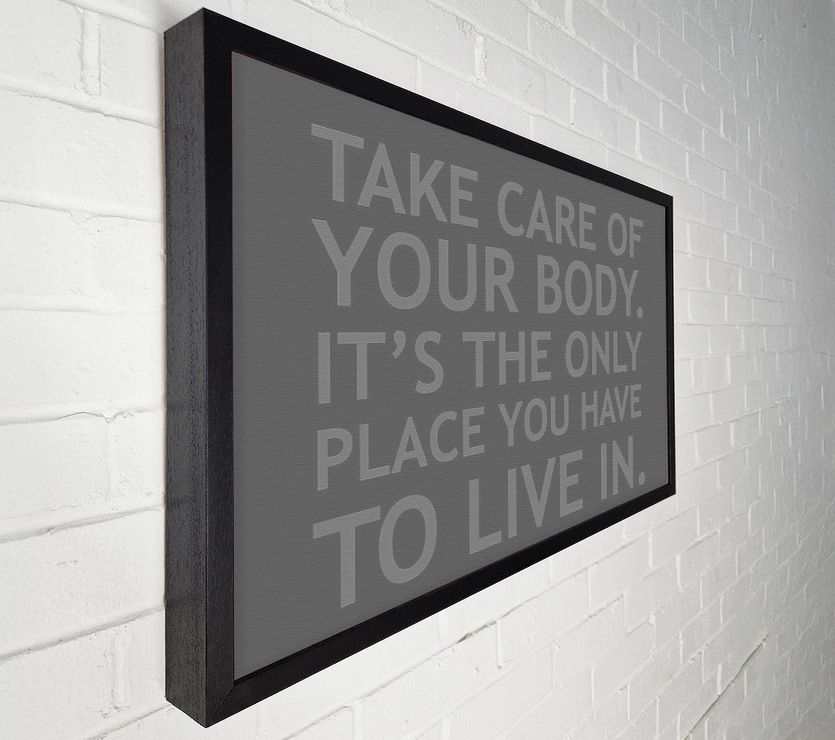 Take Care Of Your Body Grey Canvas Wall Art