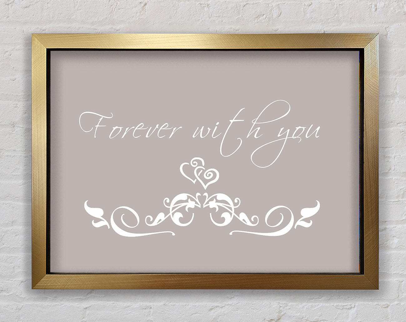 Love Quote Forever With You Beige Framed Print