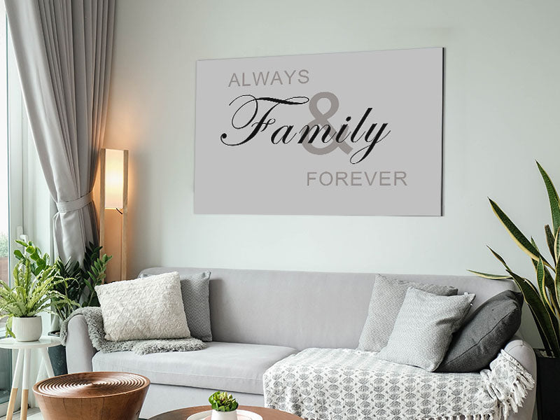 Family Quote Always And Forever Grey Metal Print