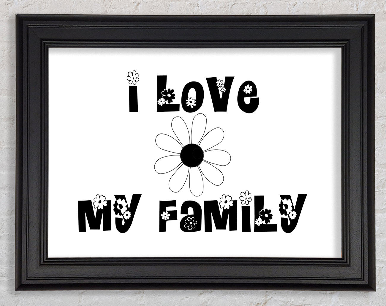 I Love My Family White Framed Print