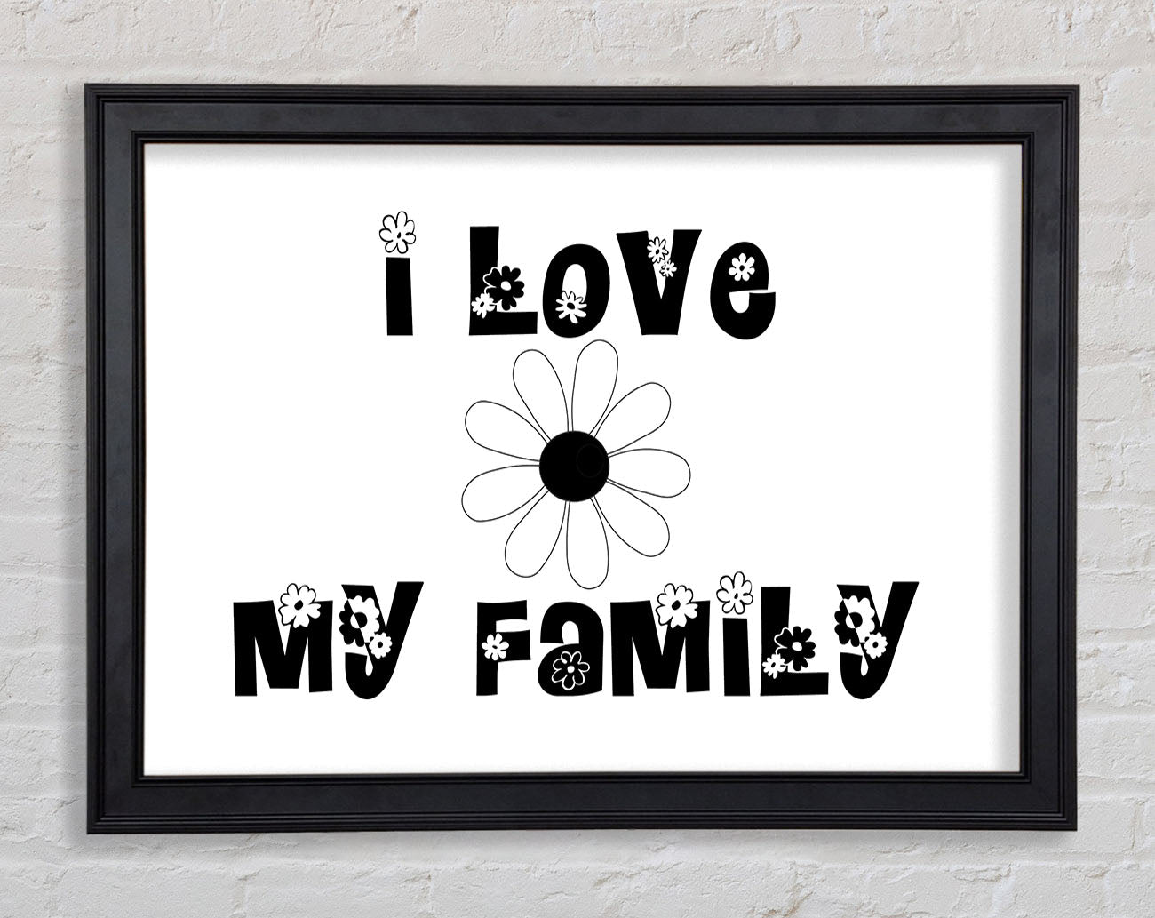 I Love My Family White Framed Print