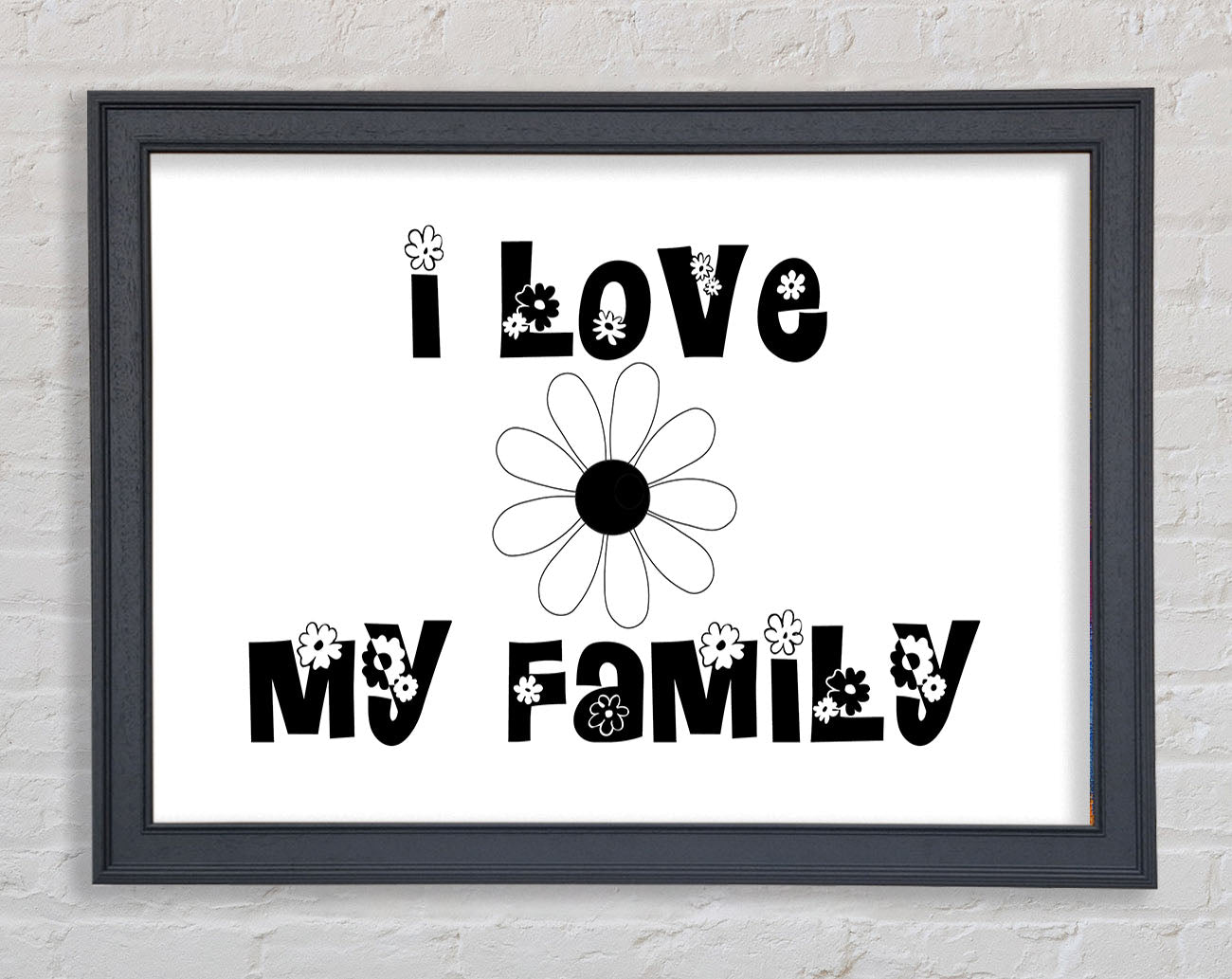 I Love My Family White Framed Print