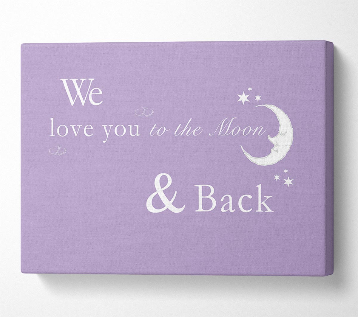 We Love You To The Moon And Back 2 Lilac Canvas Wall Art
