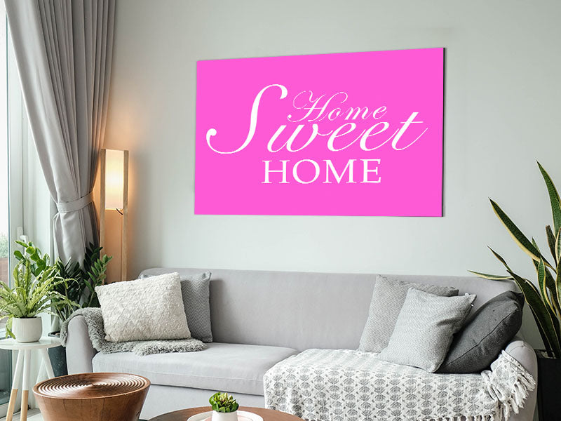 Home Quote Home Sweet Home Vivid Pink Metal Print