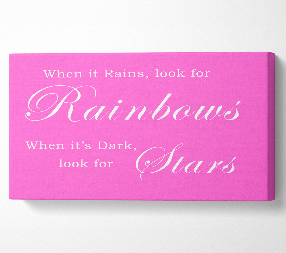 When It Rains Look For Rainbows Vivid Pink Canvas Wall Art