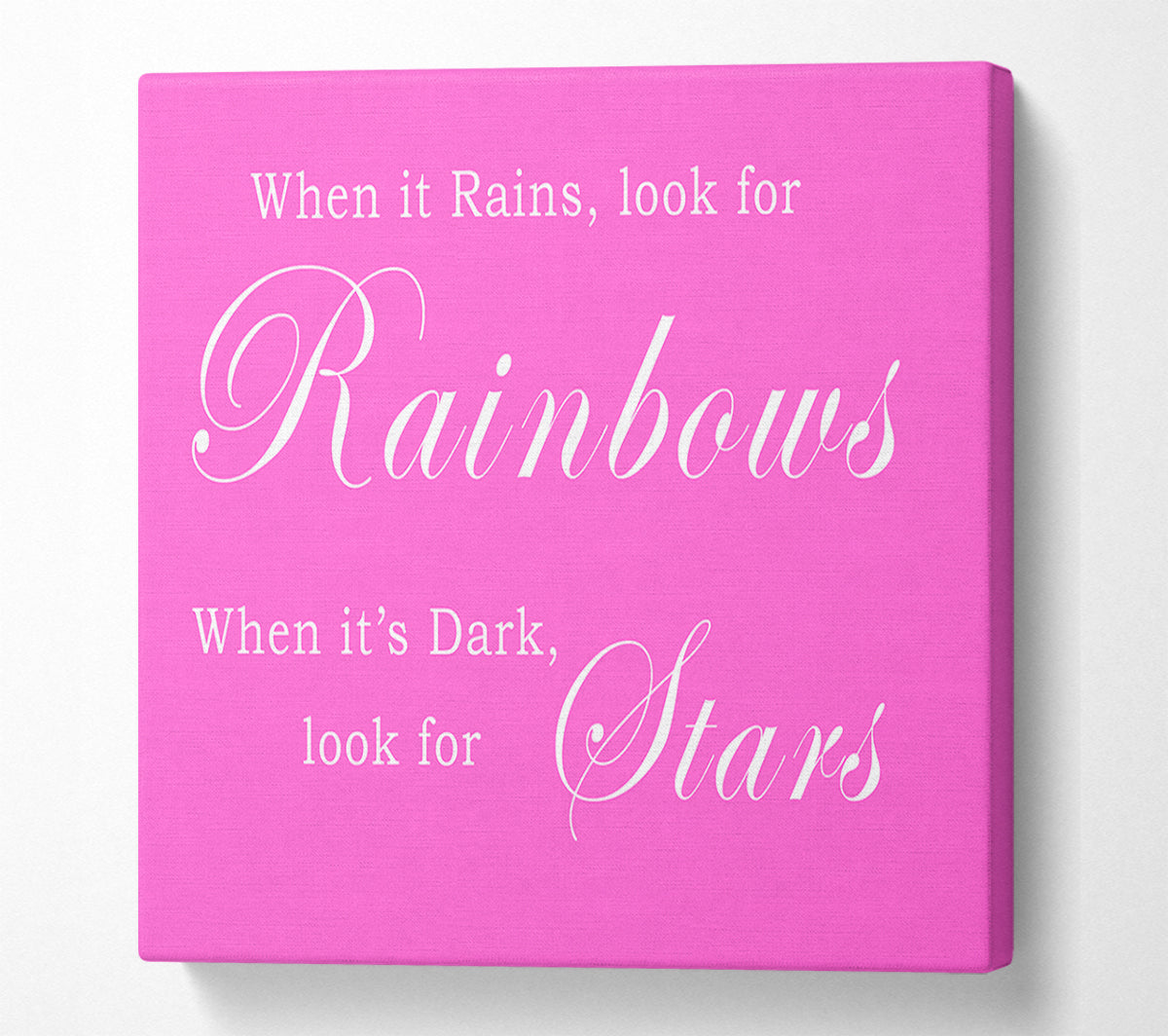 When It Rains Look For Rainbows Vivid Pink Canvas Wall Art
