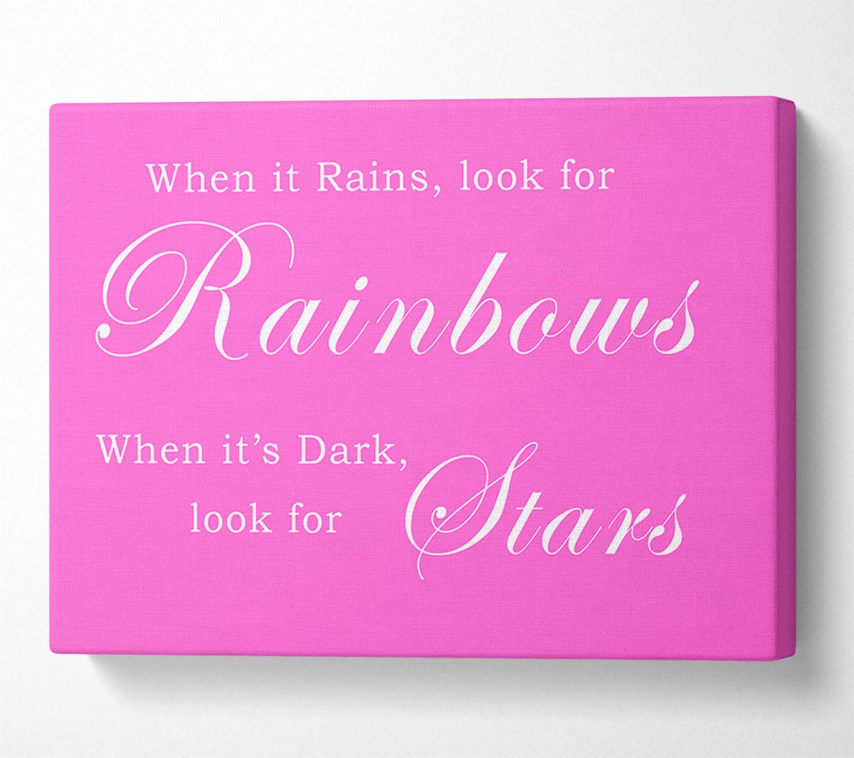 When It Rains Look For Rainbows Vivid Pink Canvas Wall Art