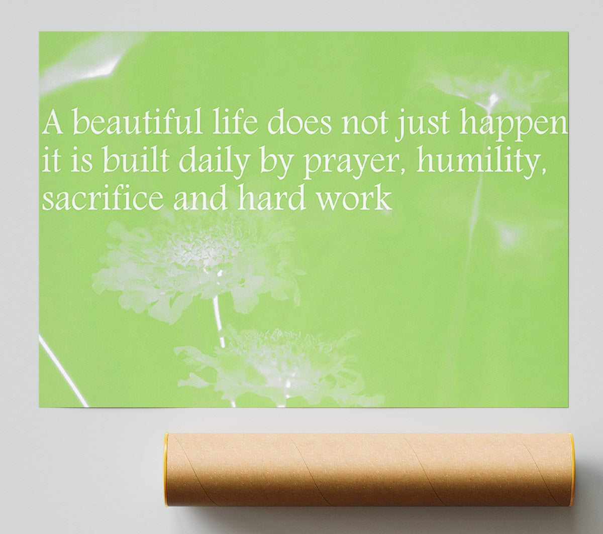 A Beautiful Life Does Not Just Happen Lime Green Giclee Print