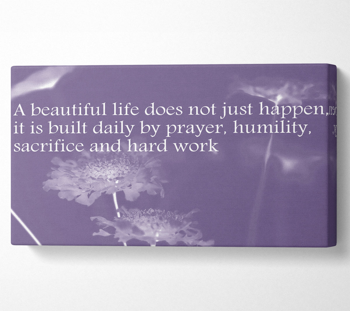 A Beautiful Life Does Not Just Happen Lilac Canvas Wall Art