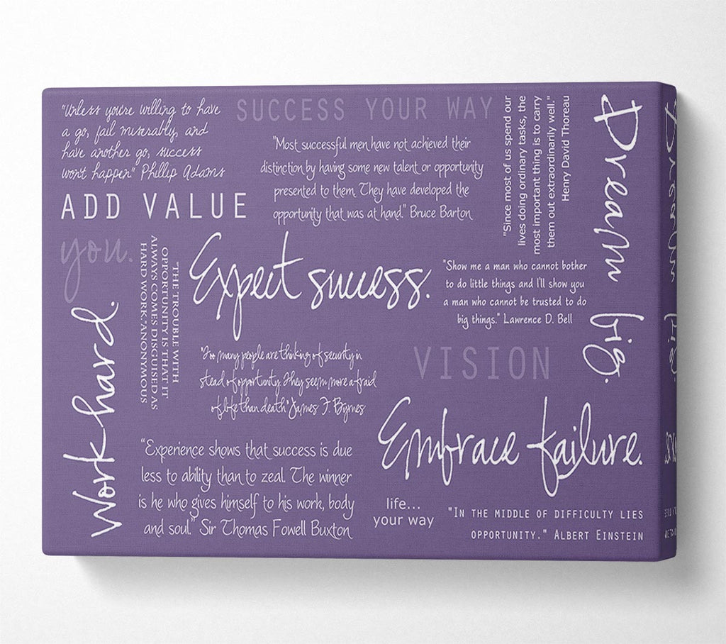 Work Hard Dream Big Expect Success Lilac Canvas Wall Art