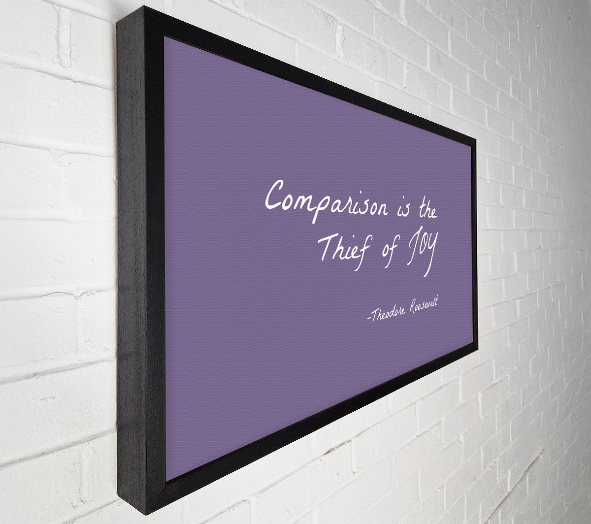 Theodore Roosevelt Comparison Is The Thief Of Joy Lilac Canvas Wall Art