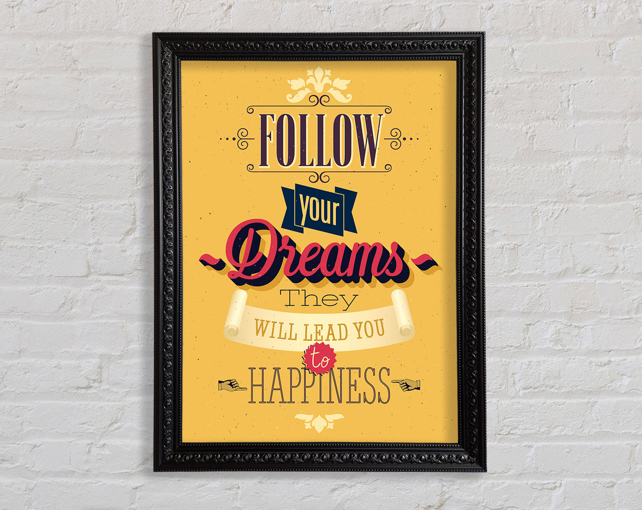 Follow Your Dreams 1 Framed Print