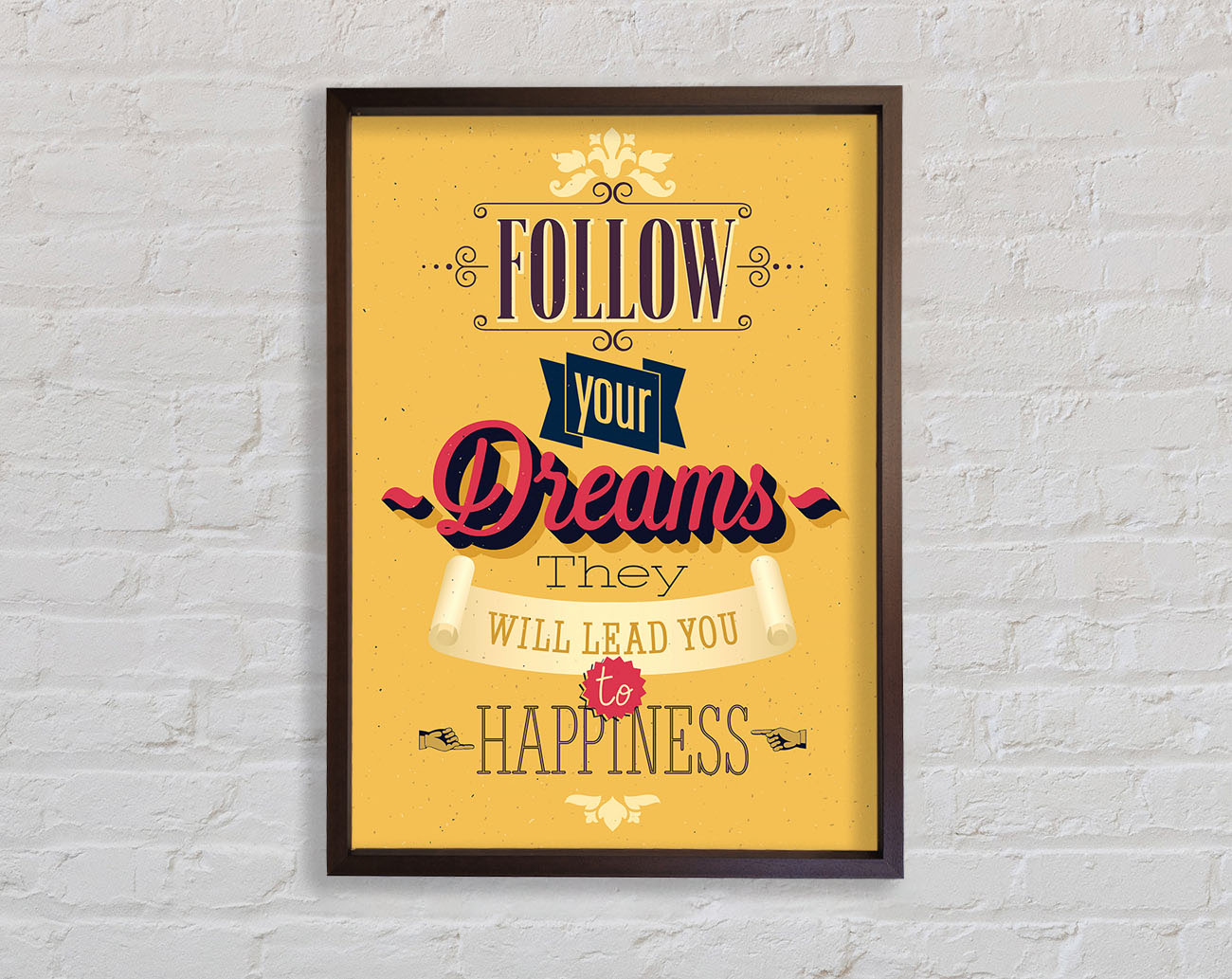 Follow Your Dreams 1 Framed Print