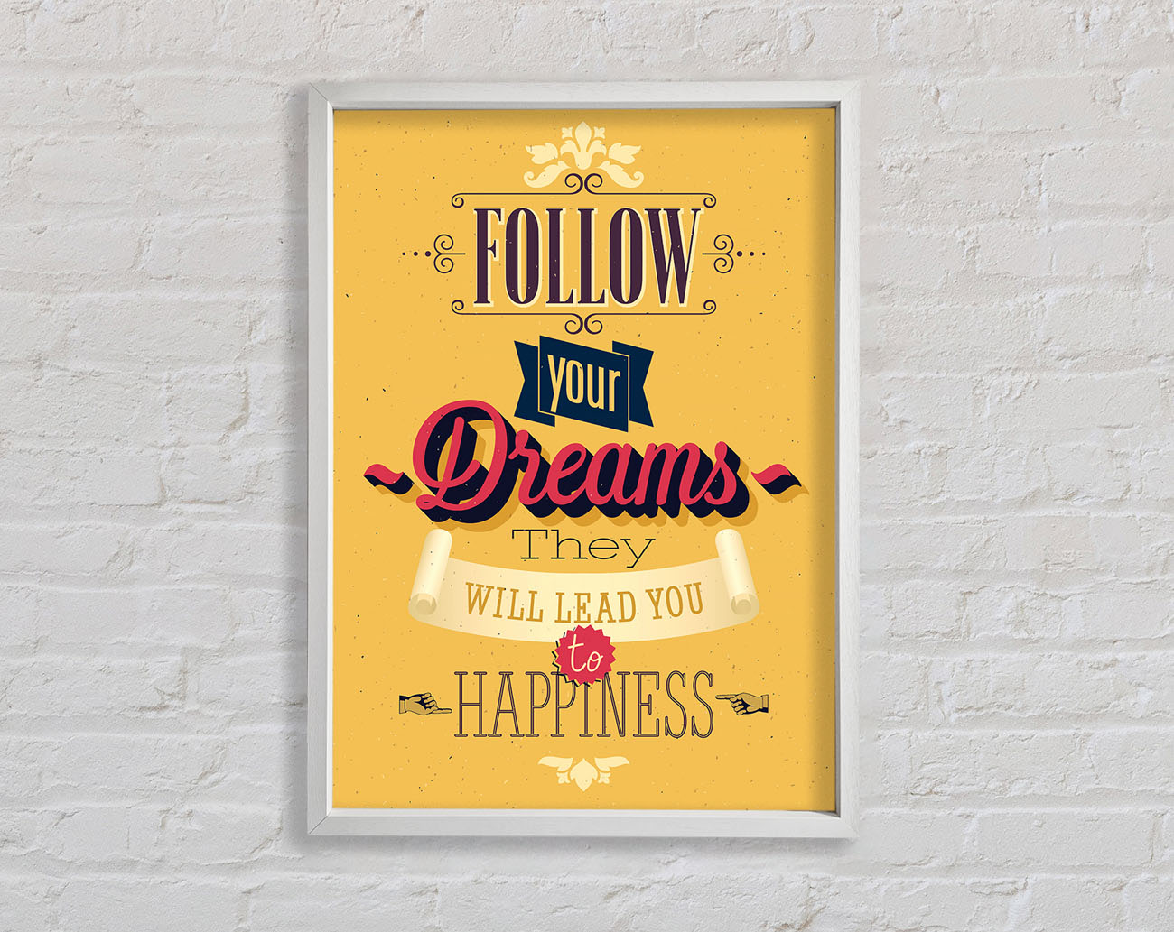 Follow Your Dreams 1 Framed Print