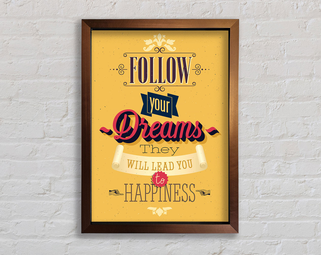 Follow Your Dreams 1 Framed Print