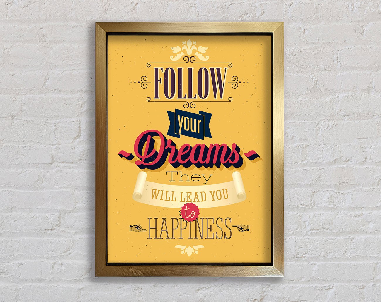 Follow Your Dreams 1 Framed Print