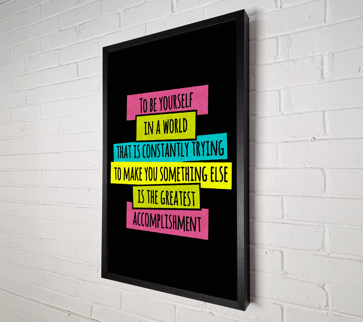 To Be Yourself In A World Canvas Wall Art