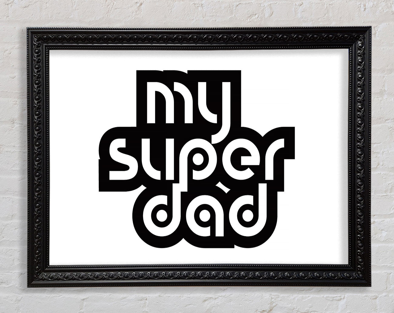 My Super Dad Framed Print
