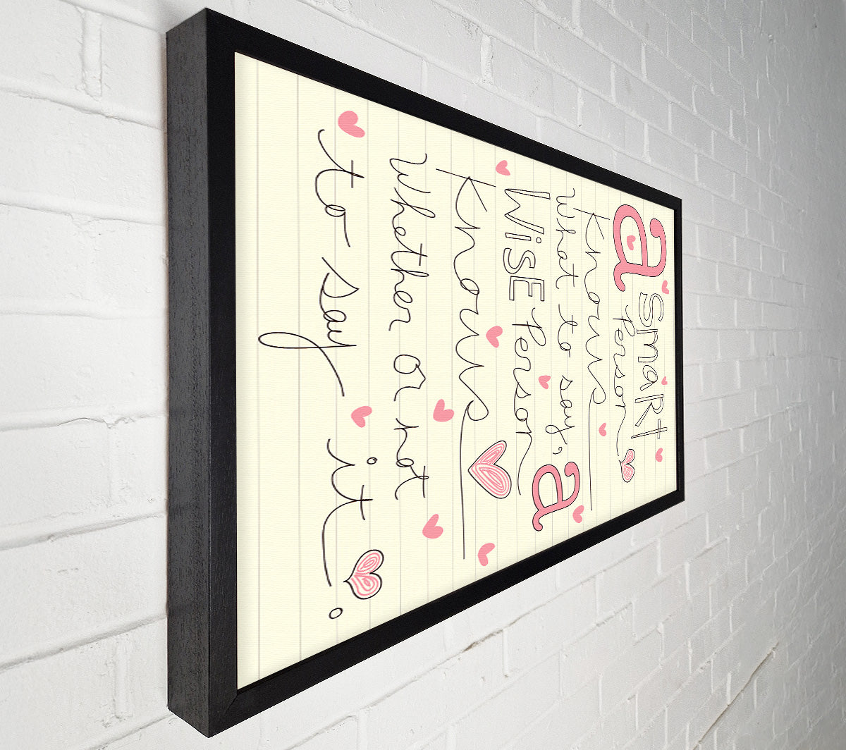 A Smart Person Knows What To Say Canvas Wall Art