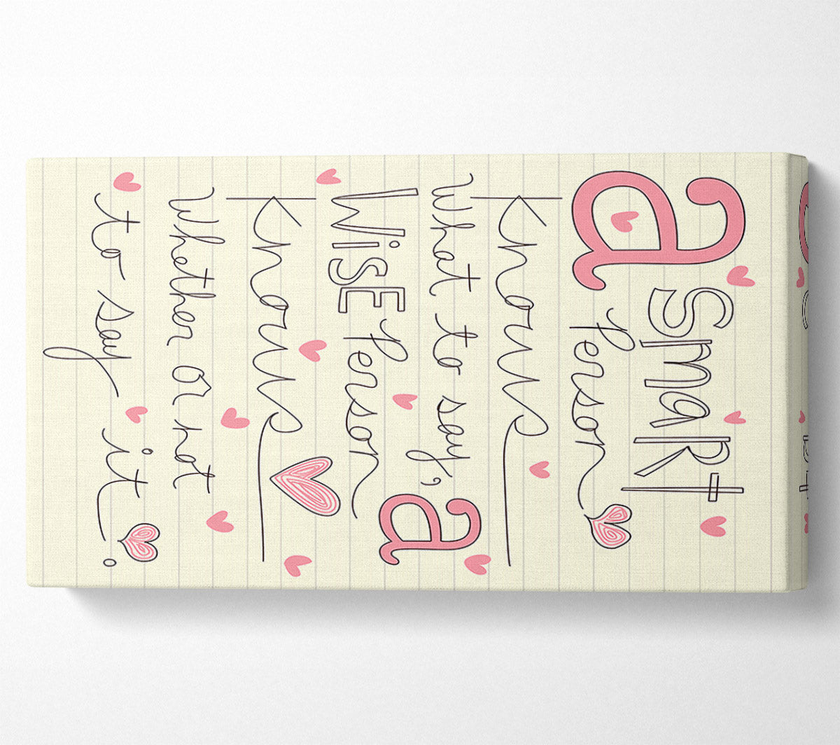 A Smart Person Knows What To Say Canvas Wall Art