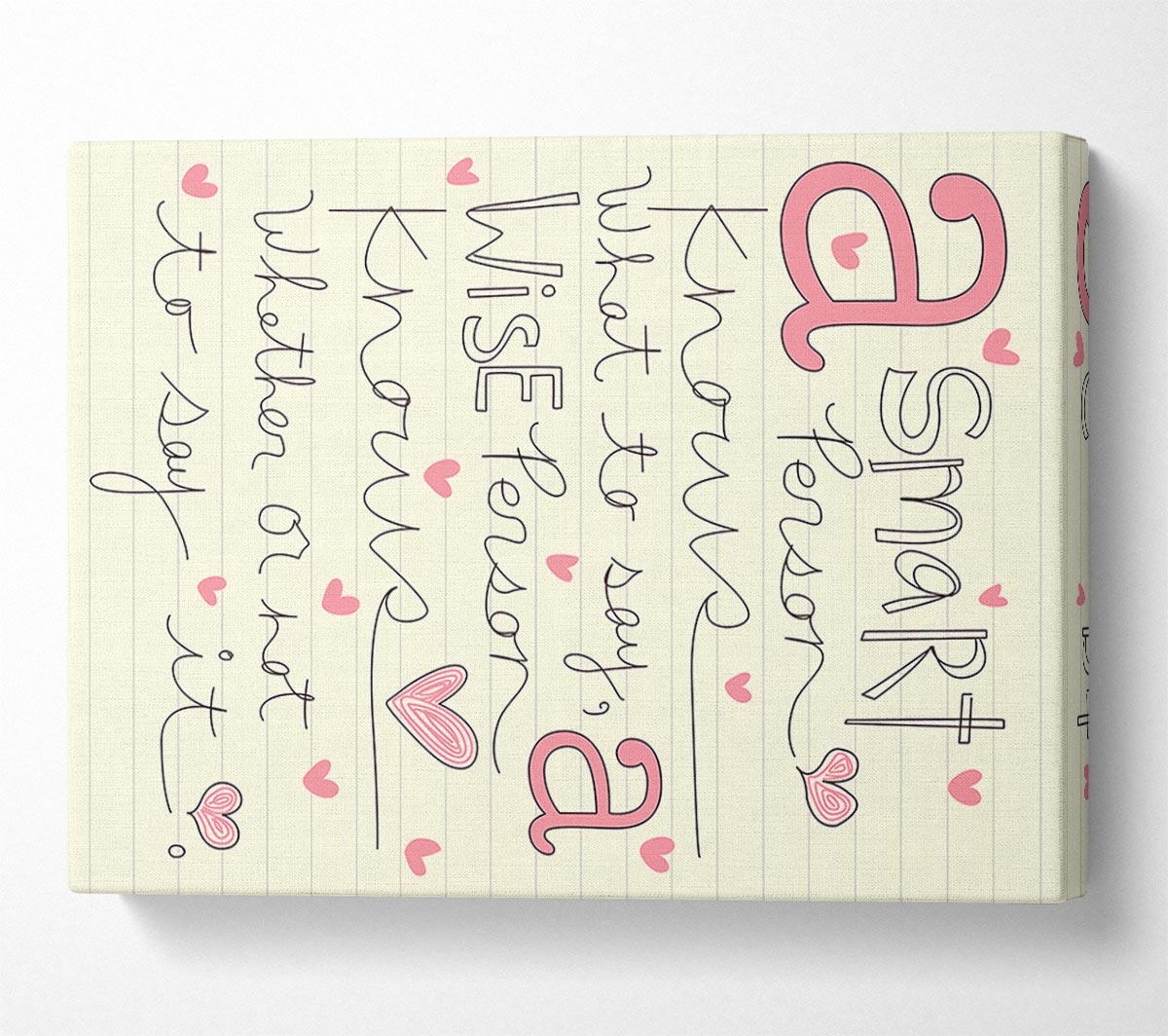 A Smart Person Knows What To Say Canvas Wall Art