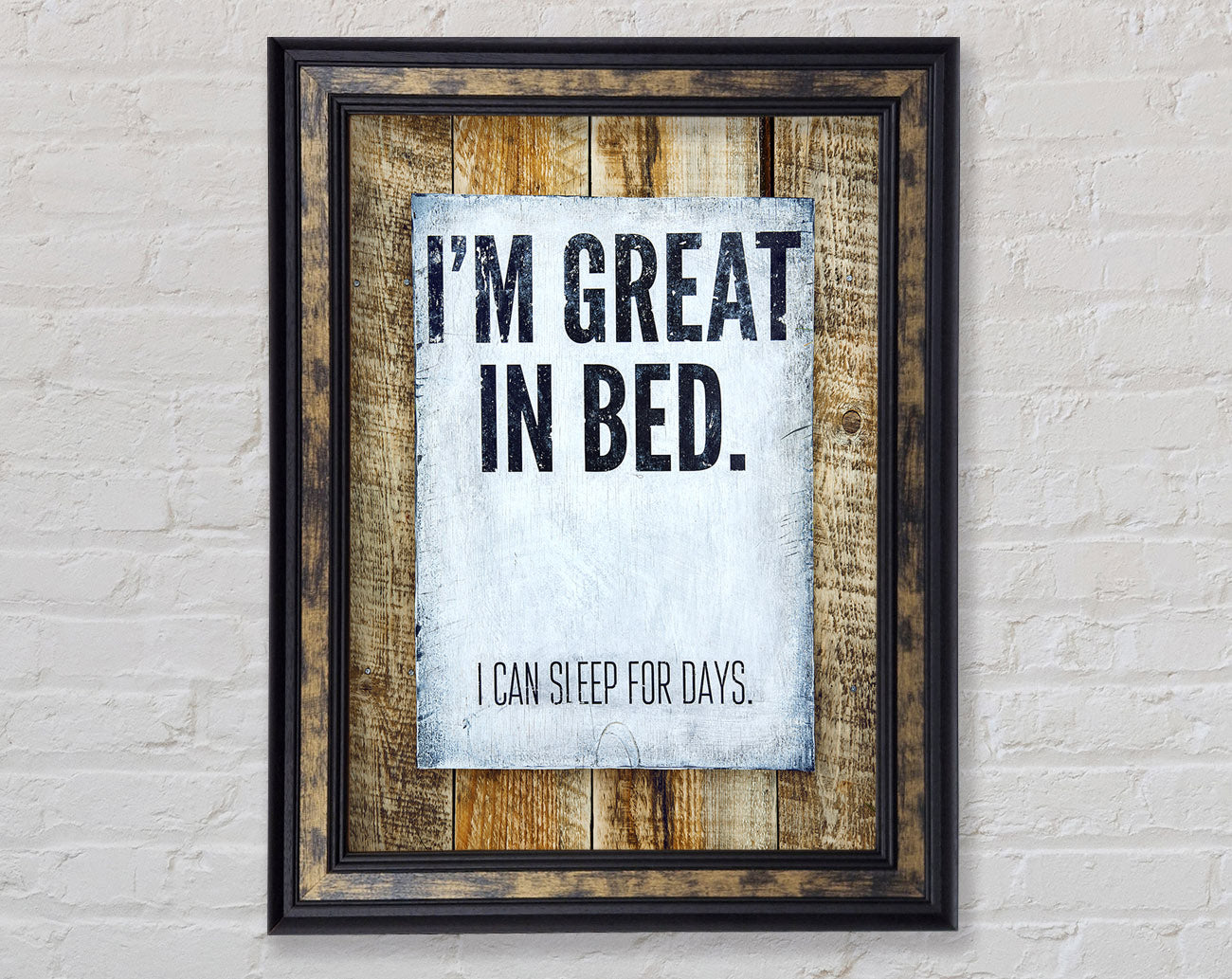 I'm Great In Bed Framed Print
