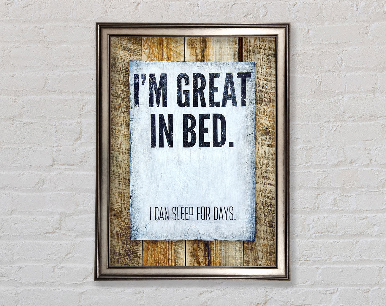 I'm Great In Bed Framed Print