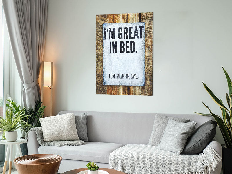 I'm Great In Bed Metal Print