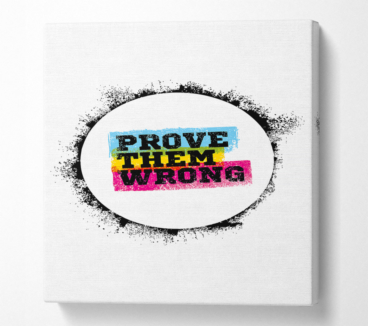 Prove Them Wrong Canvas Wall Art