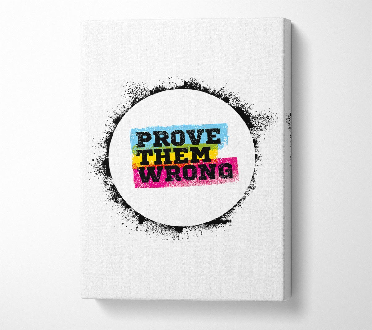 Prove Them Wrong Canvas Wall Art