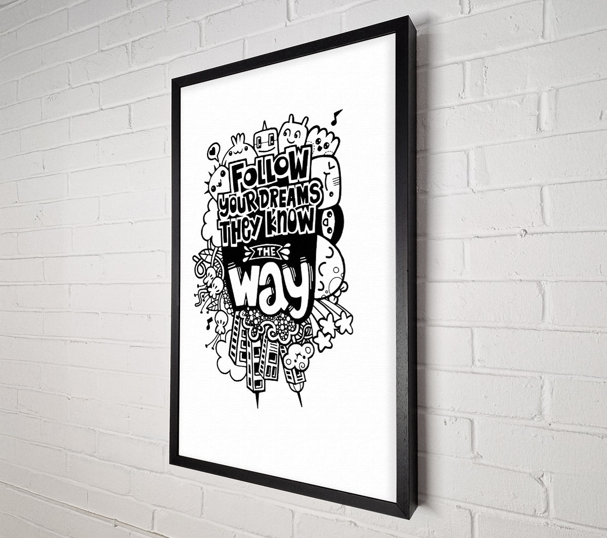 Follow Your Dreams They Know The Way Canvas Print