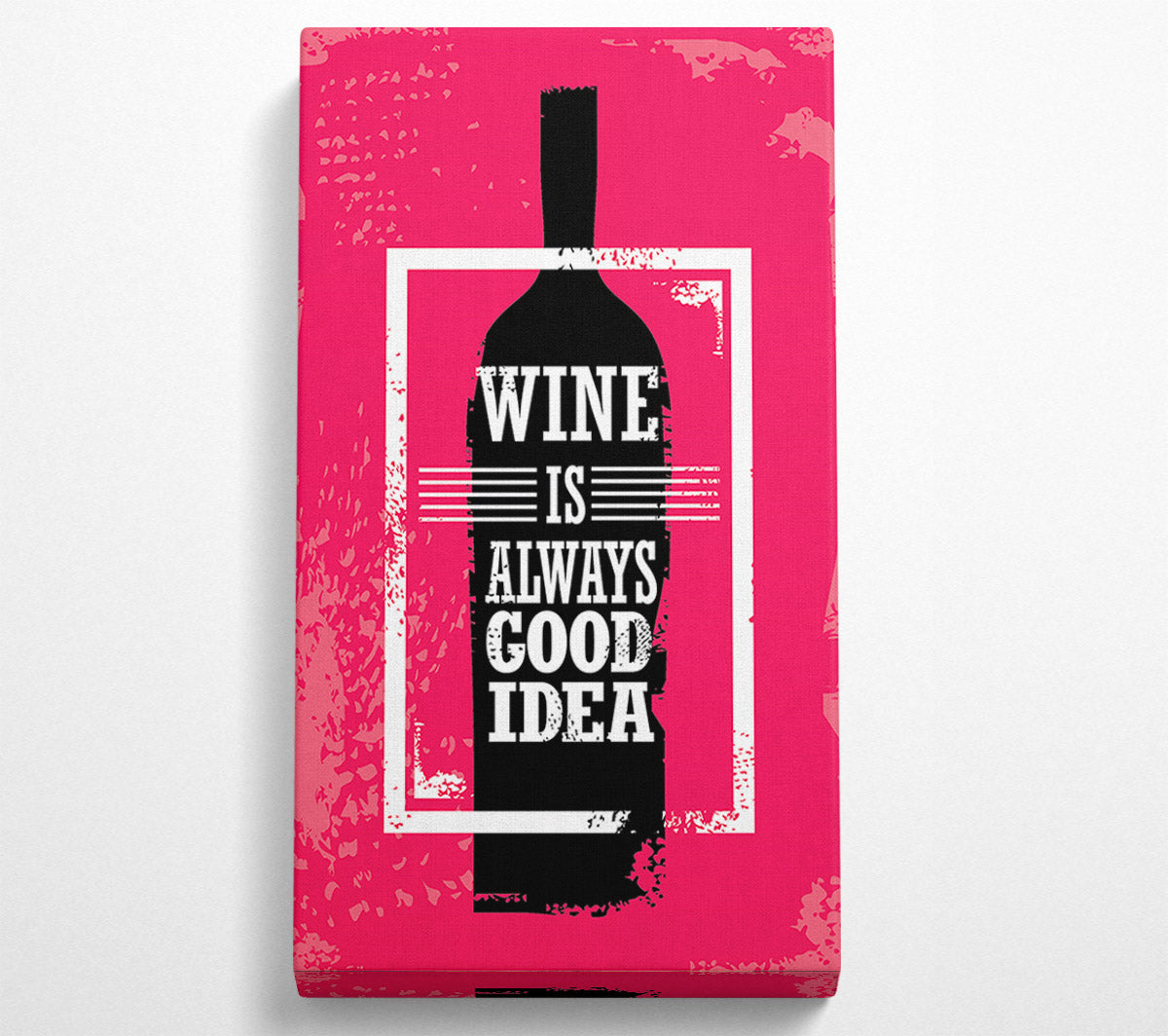 Wine Is Always Good Idea Canvas Wall Art