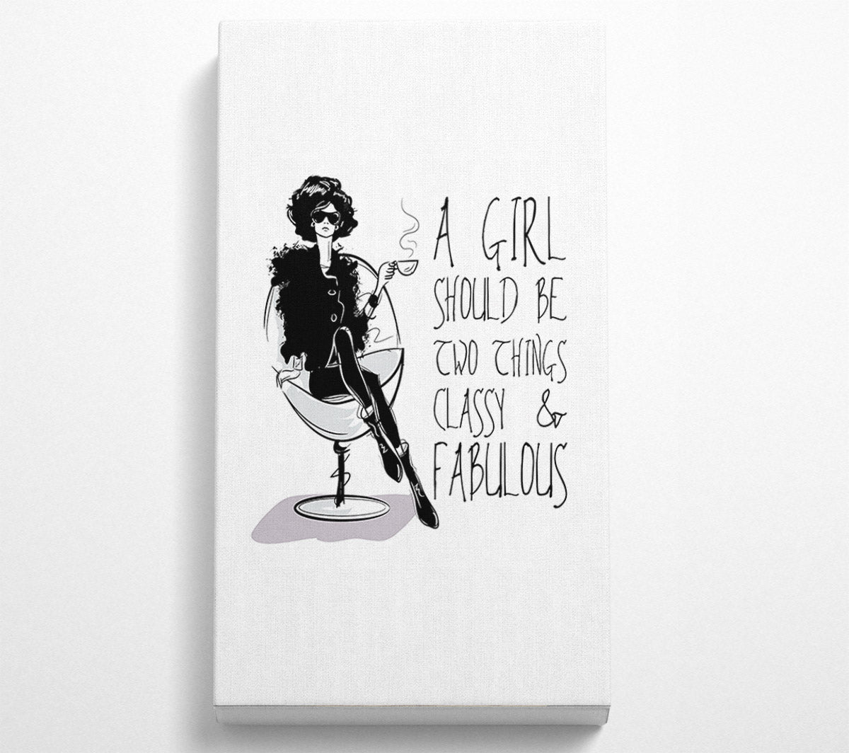 A Girl Should Be Two Things Canvas Wall Art