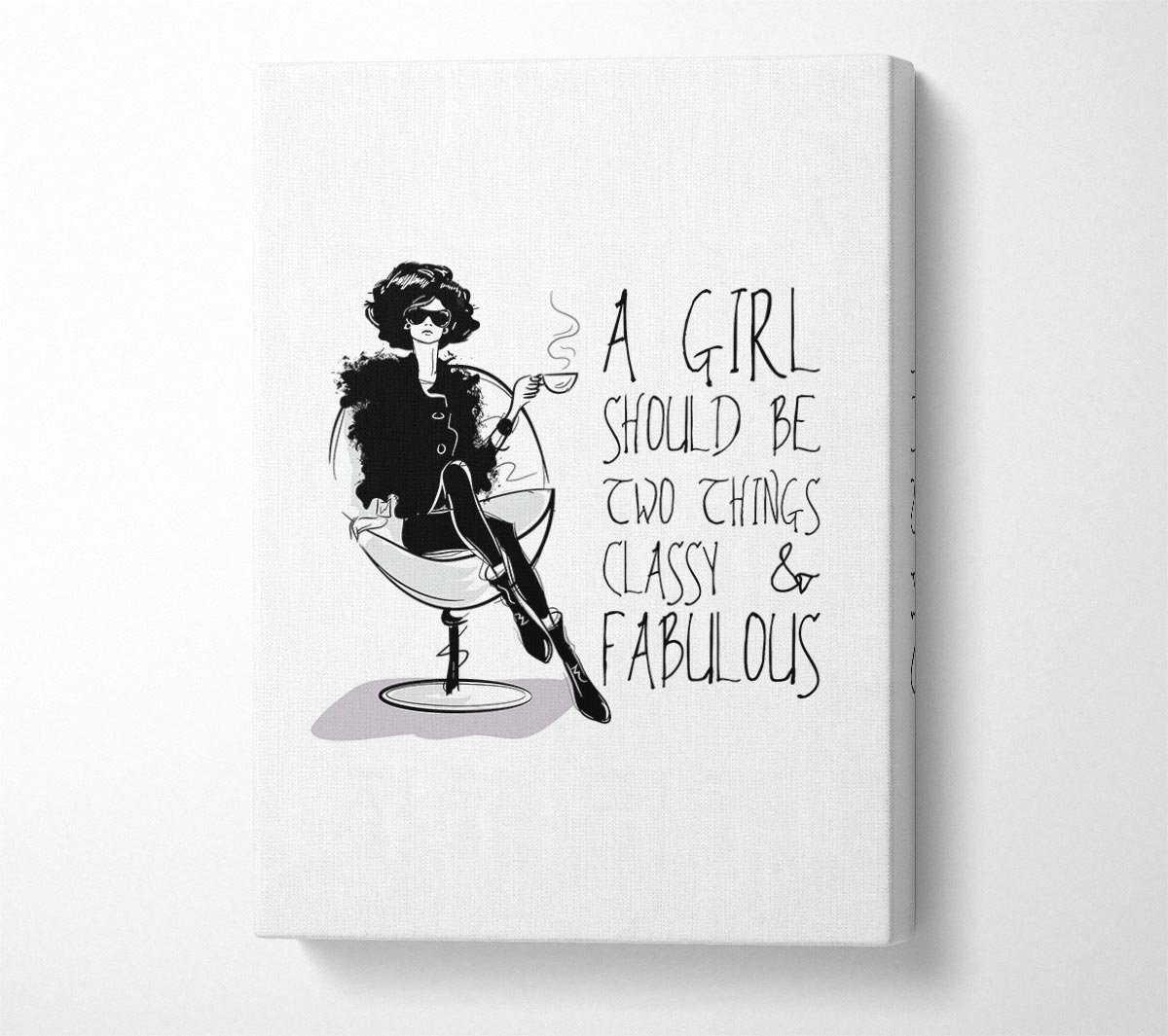 A Girl Should Be Two Things Canvas Wall Art
