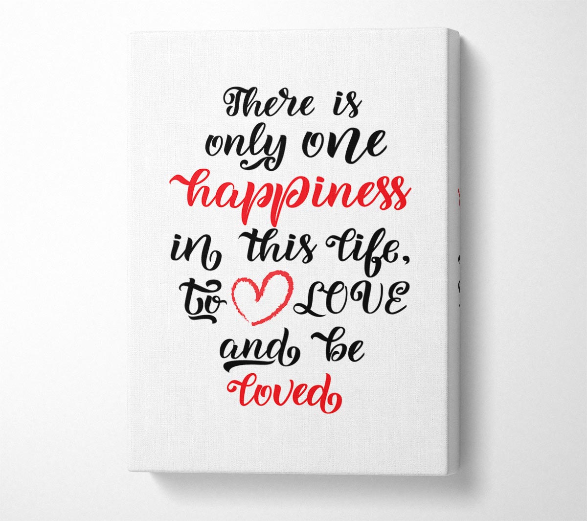 There Is Only One Happiness Canvas Art